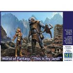 1/24 World of Fantasy. "This is my land!"